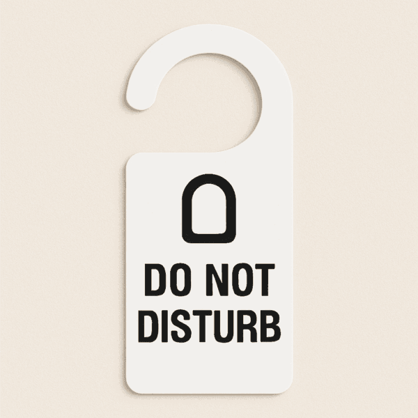 Hotel Do Not Disturb Signs